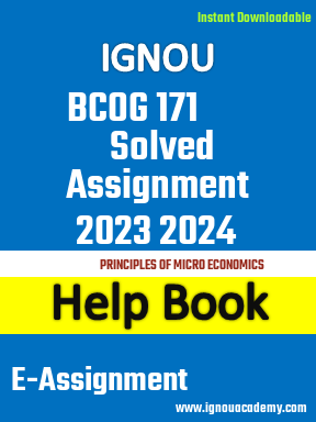 IGNOU BCOG 171 Solved Assignment 2023 2024